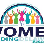 The Women Leading Delaware Education initiative is a networking and professional learning event for all leaders in K-12 and higher education settings.