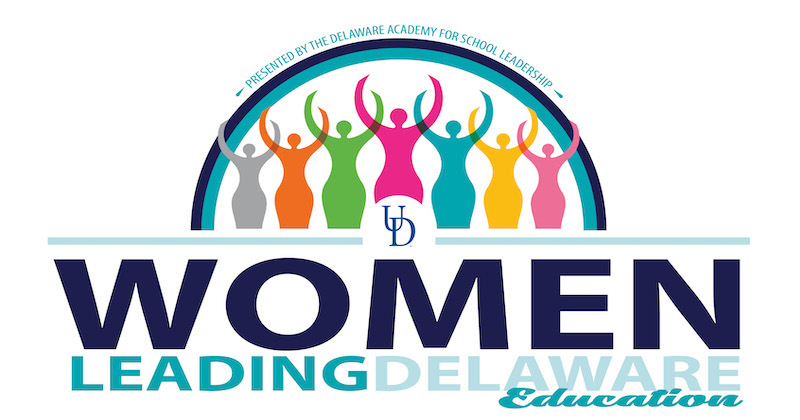 The Women Leading Delaware Education initiative is a networking and professional learning event for all leaders in K-12 and higher education settings.