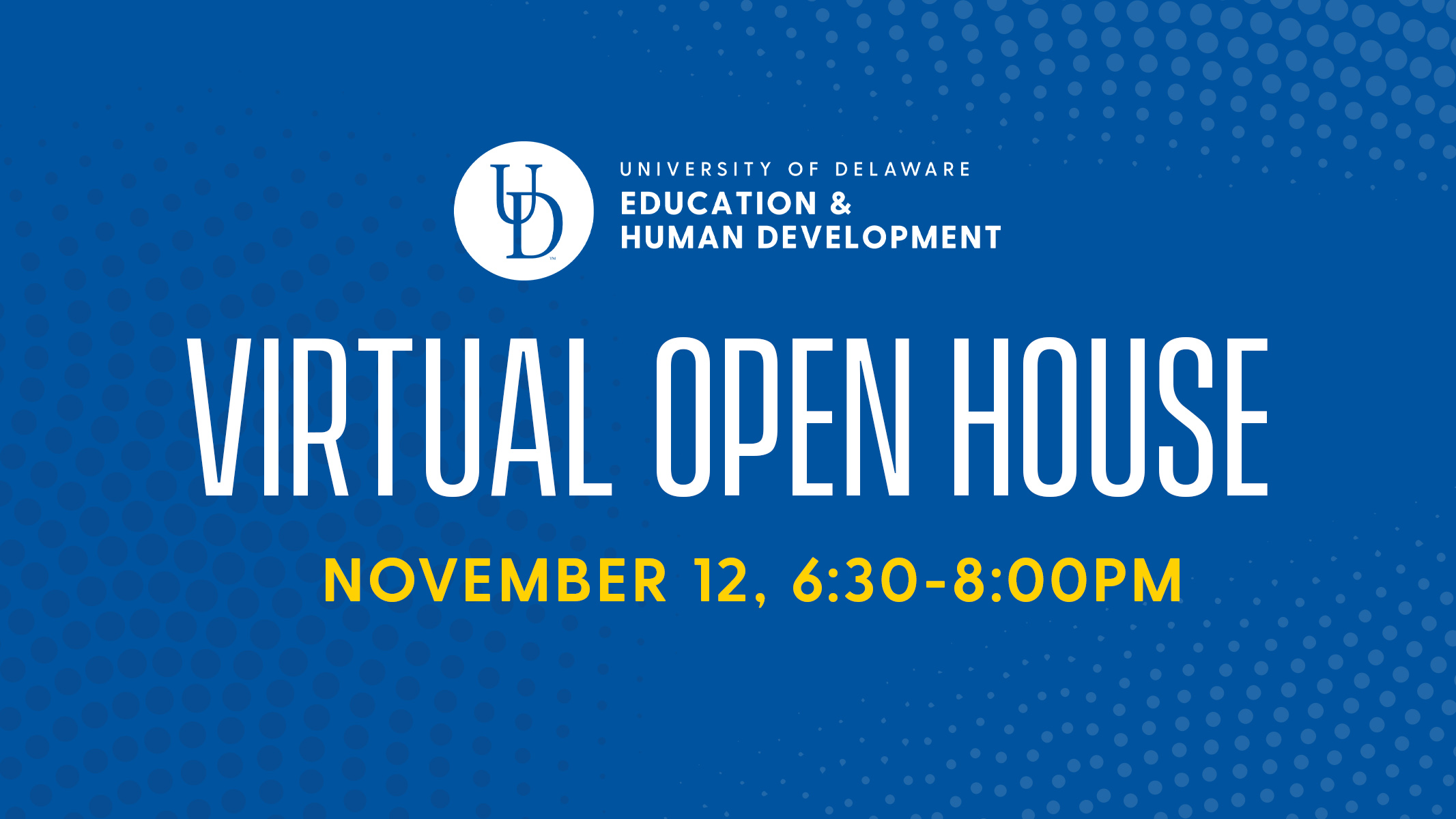 Virtual Open House on November 12