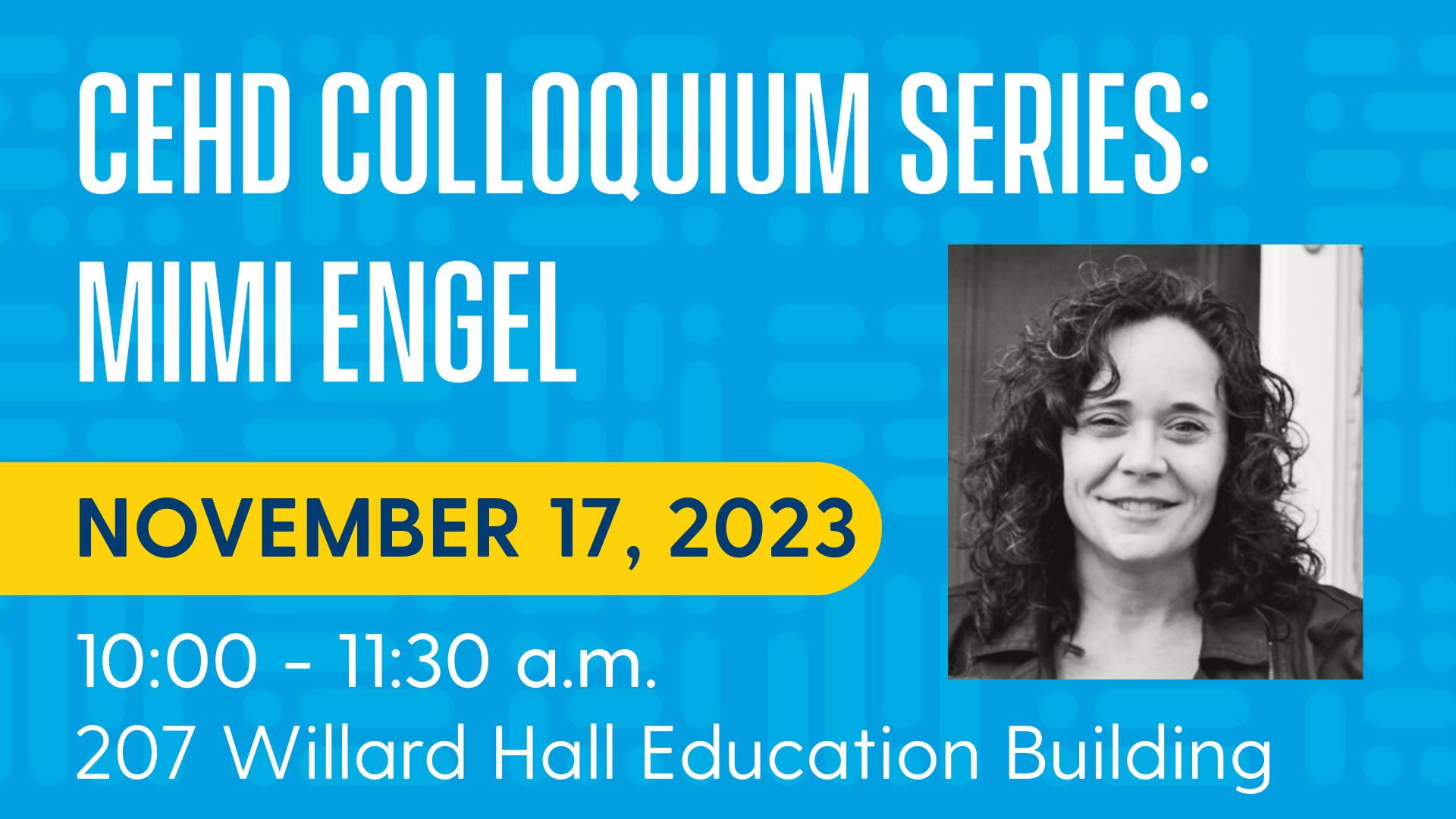 Colloquium Speaker Mimi Engel