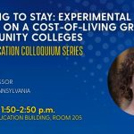 Sade Bonilla of the University of Pennsylvania will give a colloquium on community college affordability and persistence on October 21, 2026.
